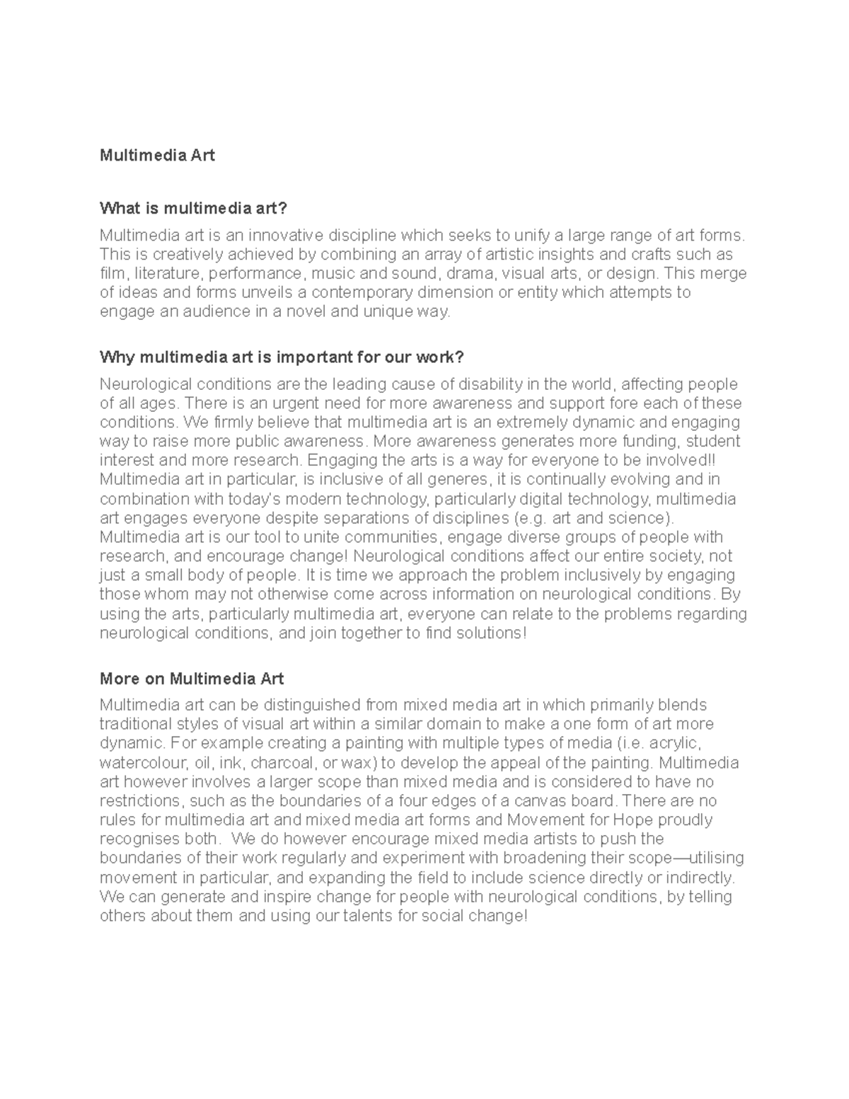 Multimedia Art Multimedia Art What is multimedia art? Multimedia art