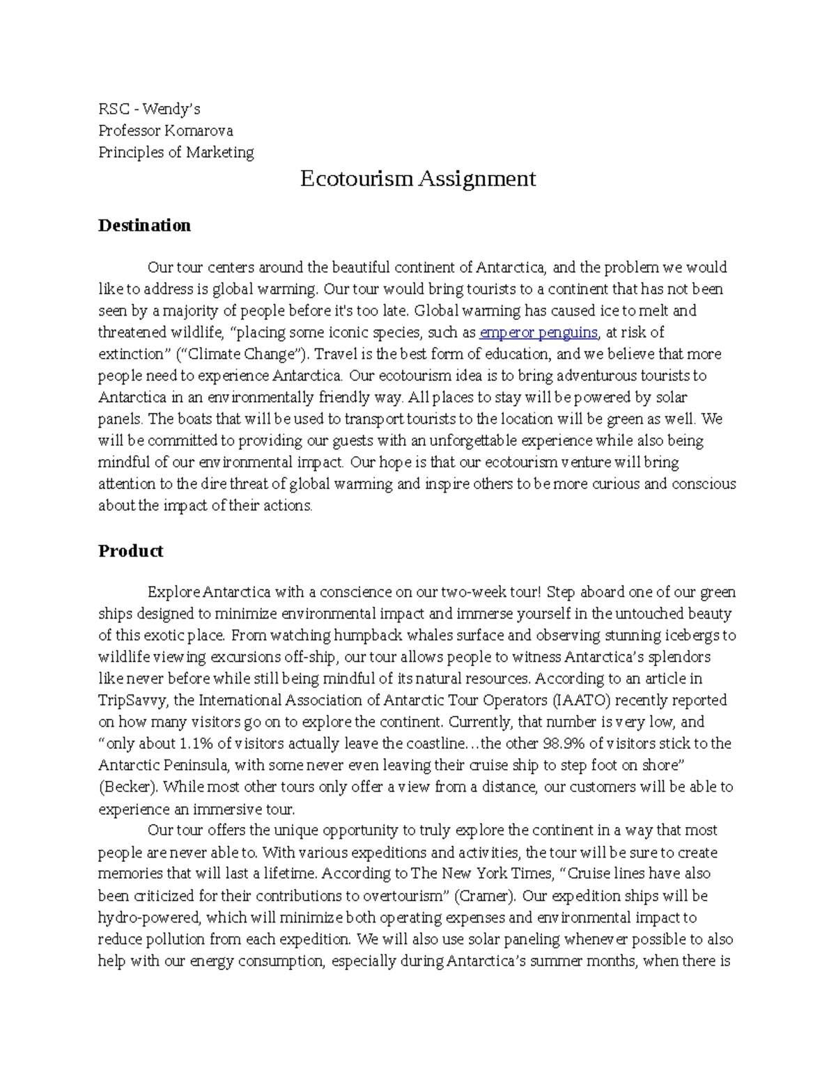 RSC - Wendy's - Ecotourism Assignment - RSC - Wendy’s Professor ...