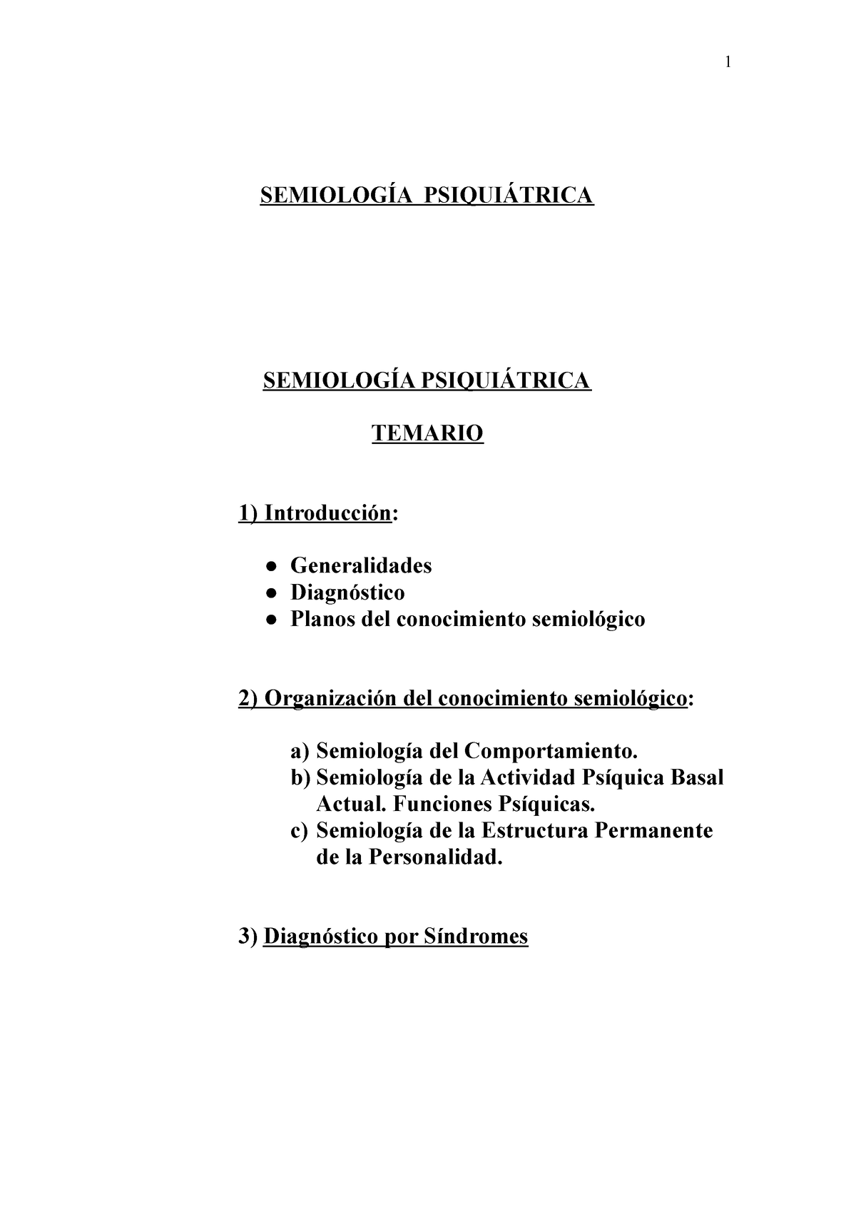 SemiologíA Psiquiá Trica - SEMIOLOGÍA PSIQUIÁTRICA SEMIOLOGÍA ...