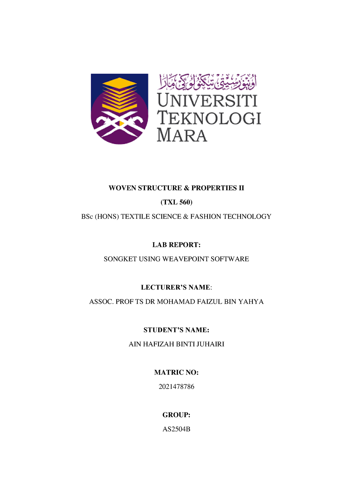 LAB Report TXL560 Songket Using Weavepoint - WOVEN STRUCTURE ...