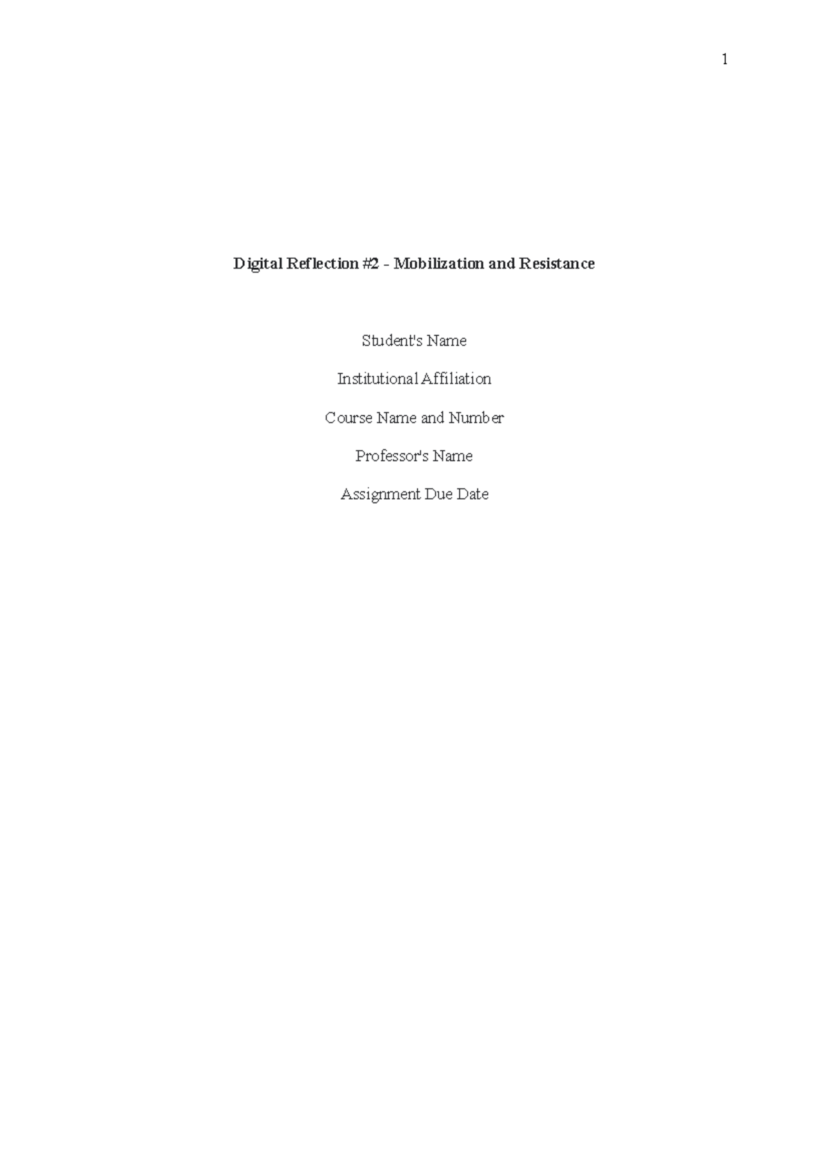Digital Reflection #2 - Mobilization and Resistance - Digital ...