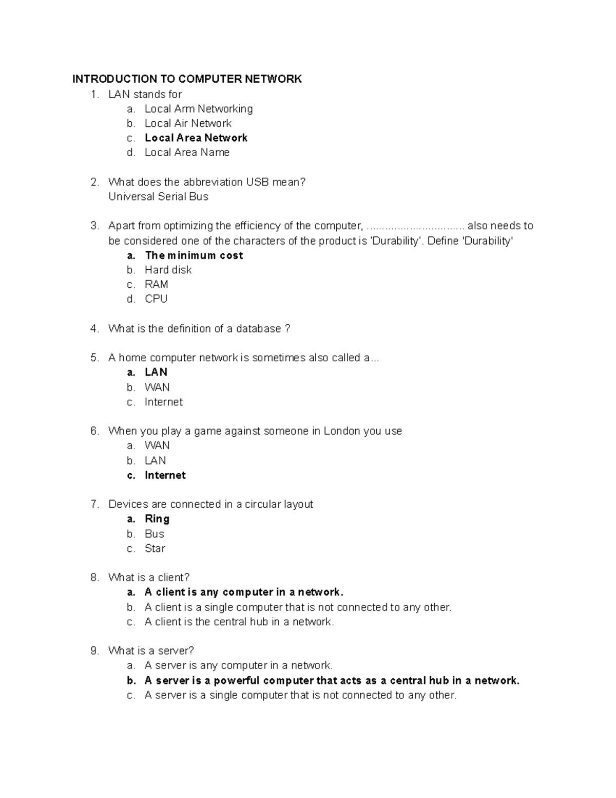 Quizizz INTRODUCTION TO COMPUTER NETWORK LAN stands for a. Local Arm