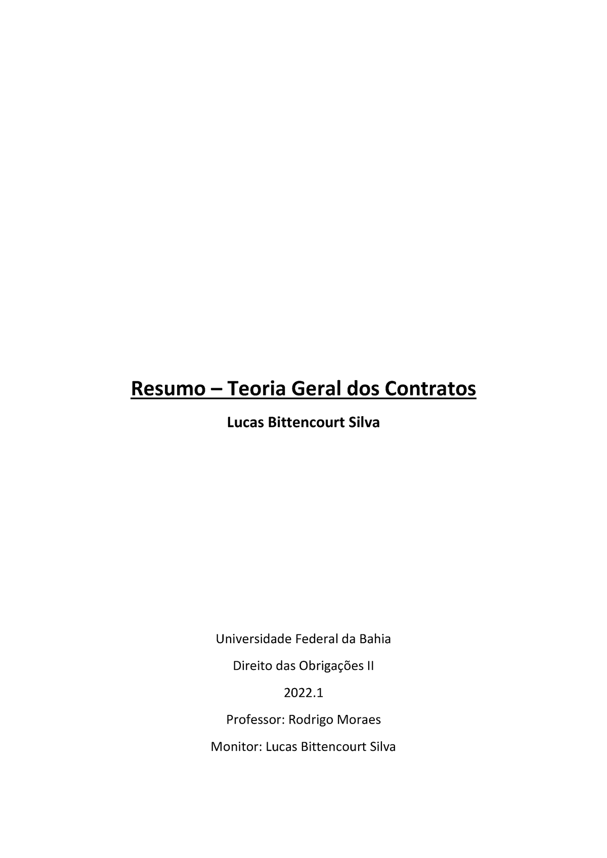 Resumo Teoria Geral Dos Contratos Resumo Teoria Geral Dos Contratos Lucas Bittencourt 2061