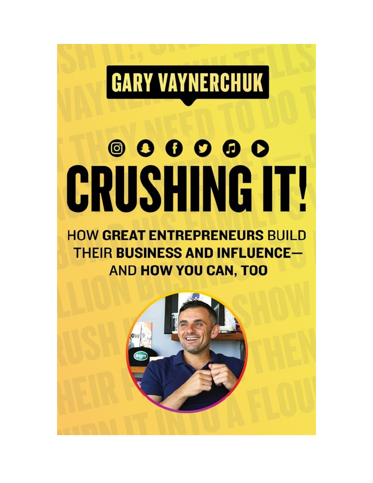 CrushingIt Garry VEE gary vee Dedication This is dedicated to all