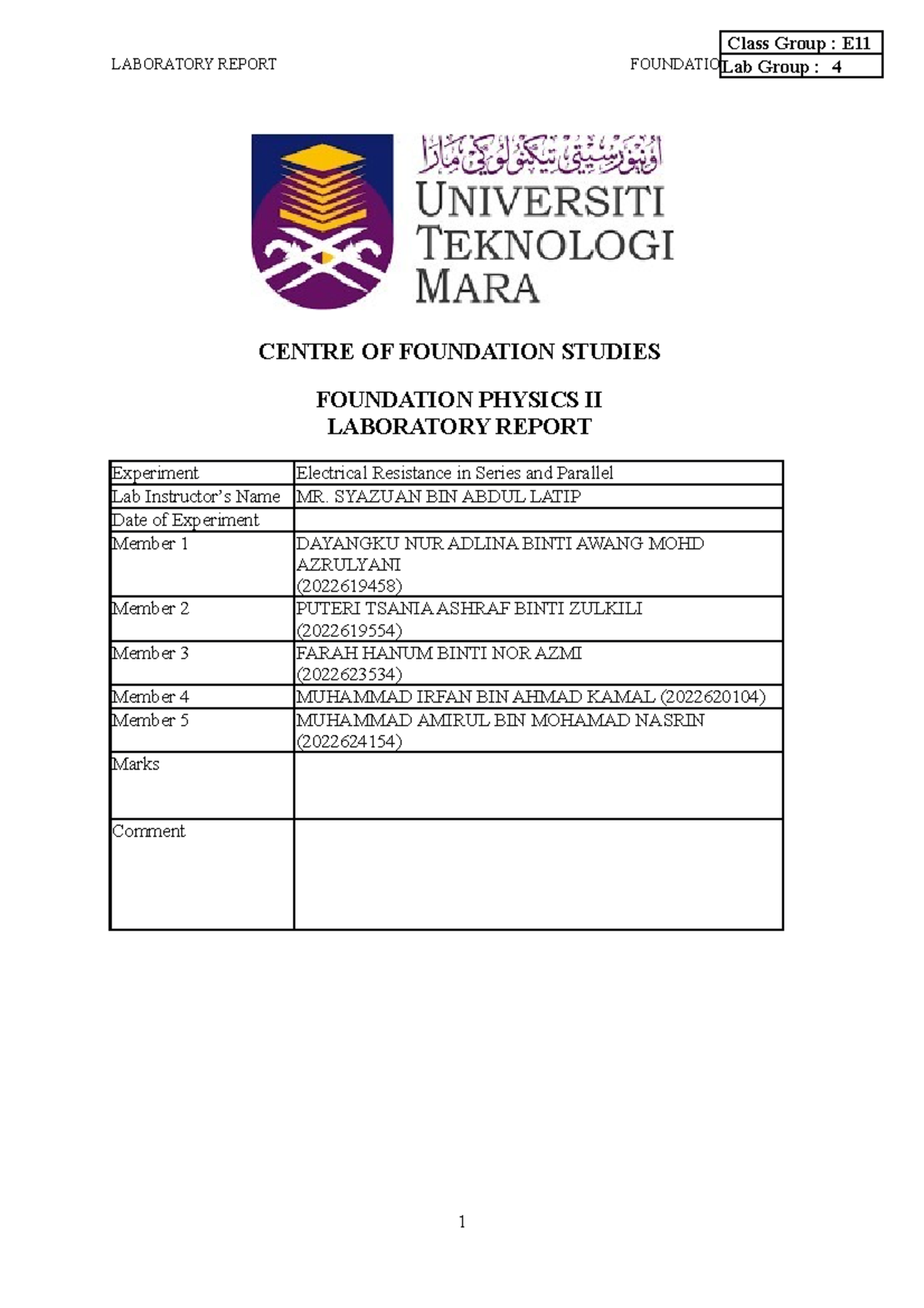 LAB Report Resistance LABORATORY REPORT FOUNDATION PHYSICS II CENTRE