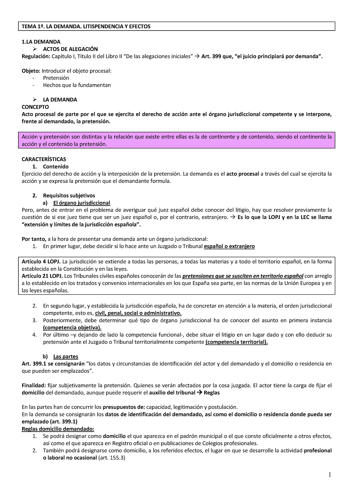 Procesal 2 - TEMA 1º. LA DEMANDA. LITISPENDENCIA Y EFECTOS 1 DEMANDA Ø ...