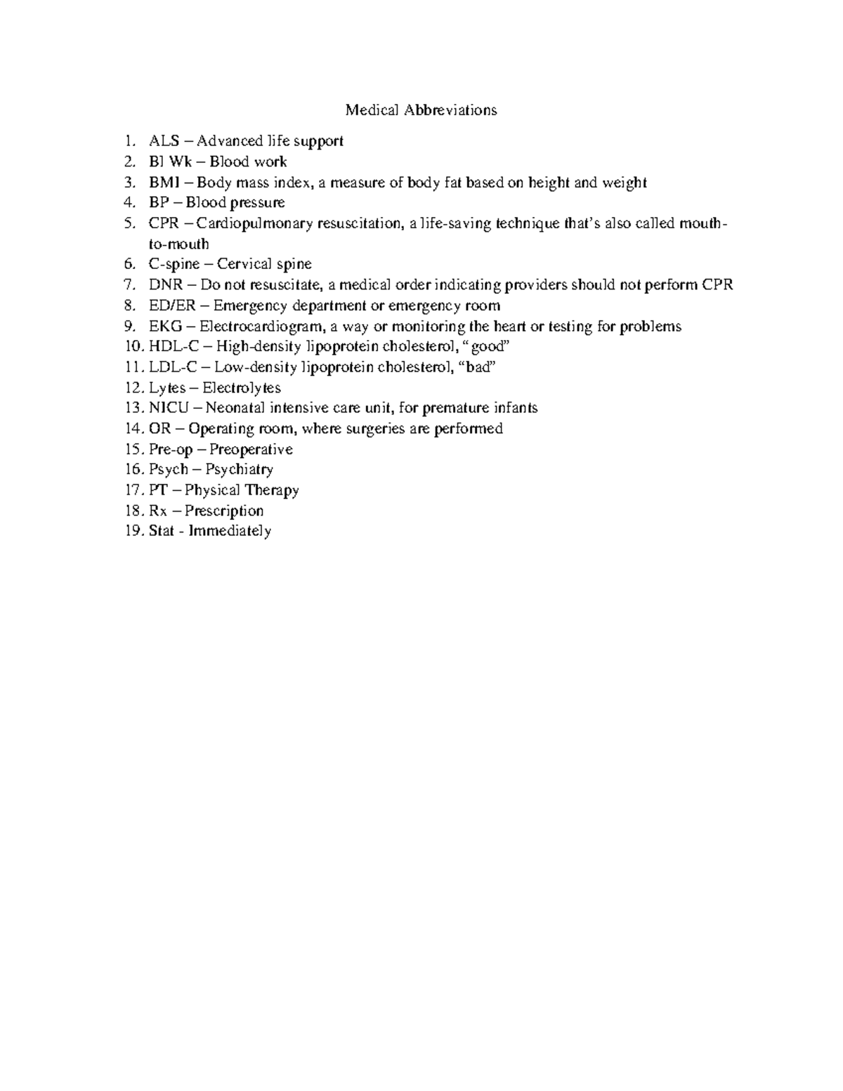 Medical Terms 3 - Medical Abbreviations ALS – Advanced life support Bl