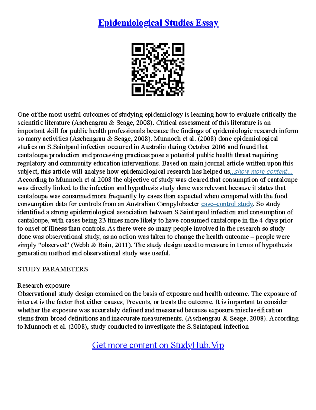 Epidemiology Essay Epidemiological Studies Essay One of the most