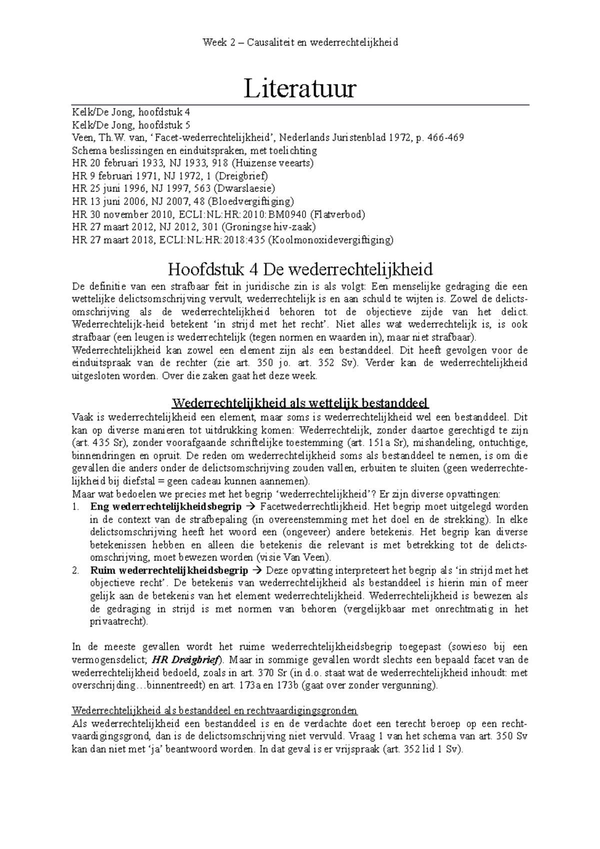 SR - Week 2 - Samenvatting Materieel Strafrecht - Literatuur Kelk/De ...