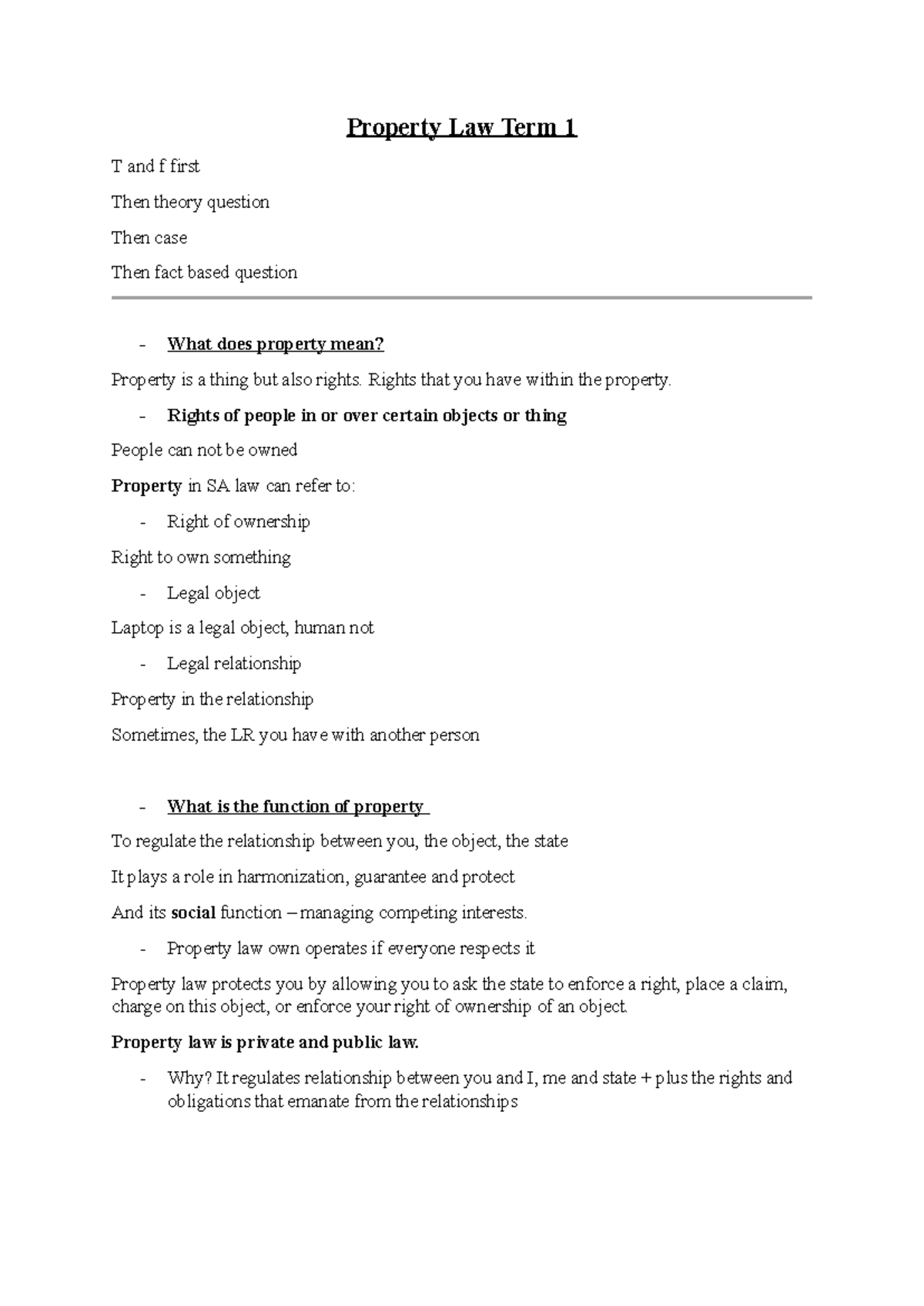 Property Law Term 1 - notes - Property Law Term 1 T and f first Then ...