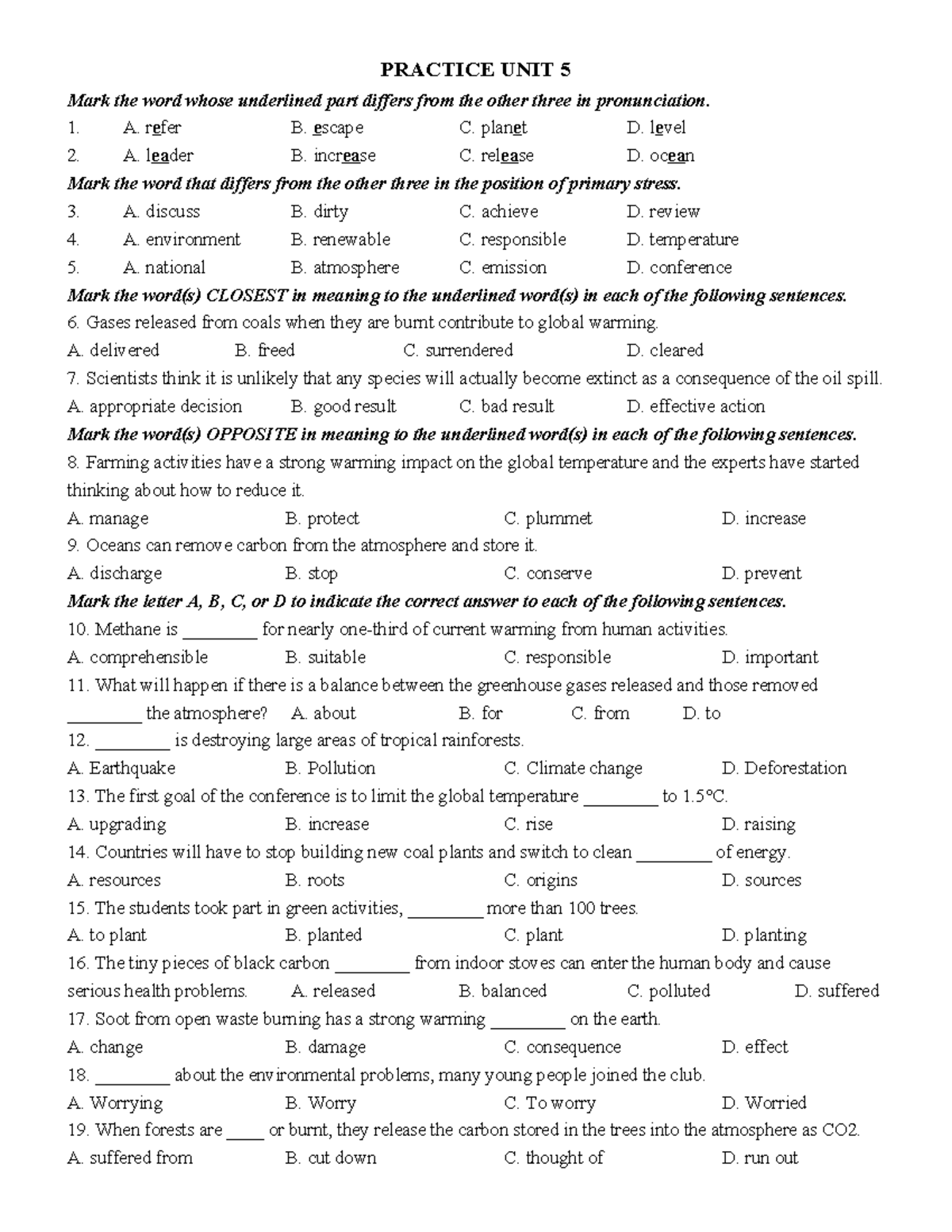 Practice UNIT 5 It is helpful PRACTICE UNIT 5 Mark the word whose