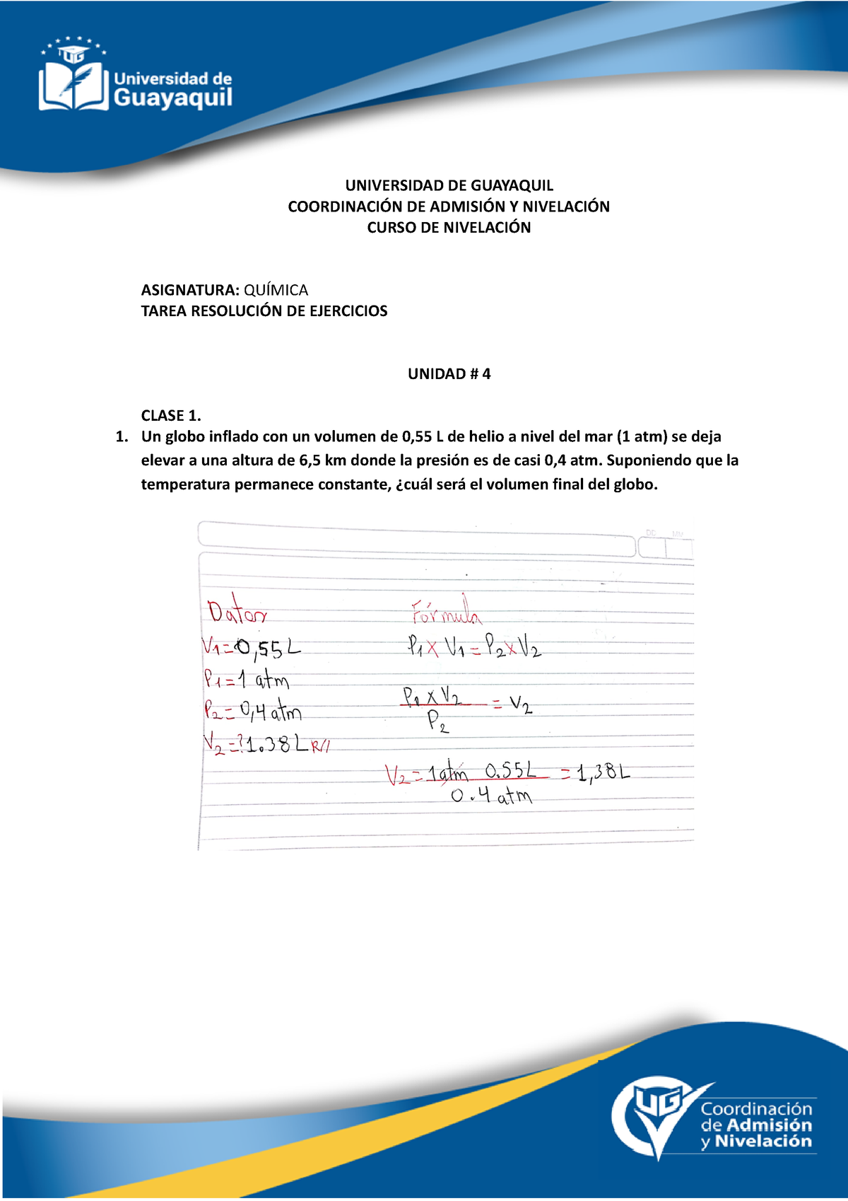 U4 - Clase 1 Y,2 - S7 - Deber - UNIVERSIDAD DE GUAYAQUIL COORDINACIÓN ...