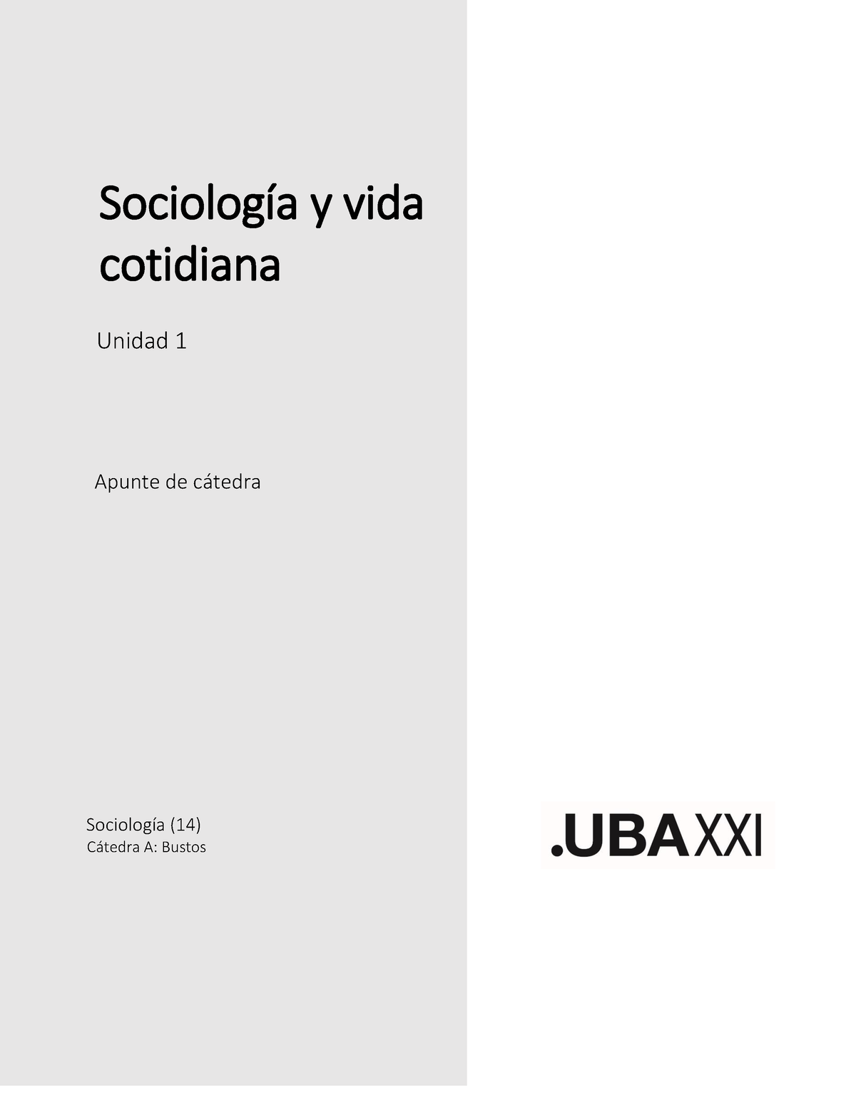 Sociología A Apunte De Cátedra Sociología Y Vida Cotidiana Unidad 1 1c 2023 Sociología Y Vida 8582