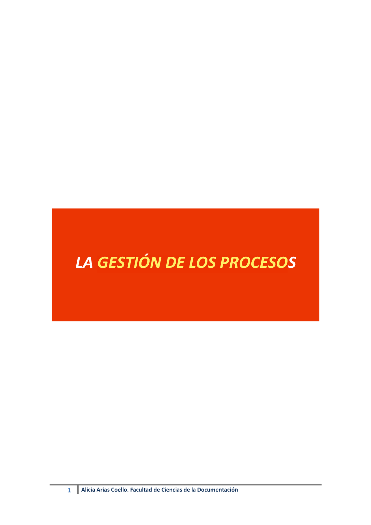 Tema Procesos La Gestin De Los Procesos Los Procesos Como