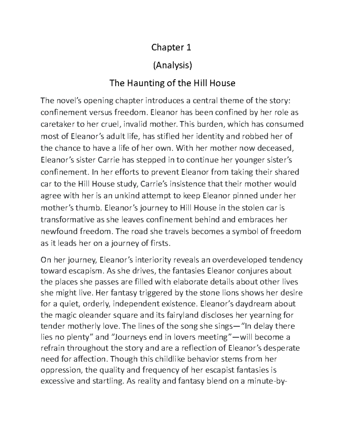 The Haunting of the Hill House Chapter 1 Analysis Chapter 1 (Analysis