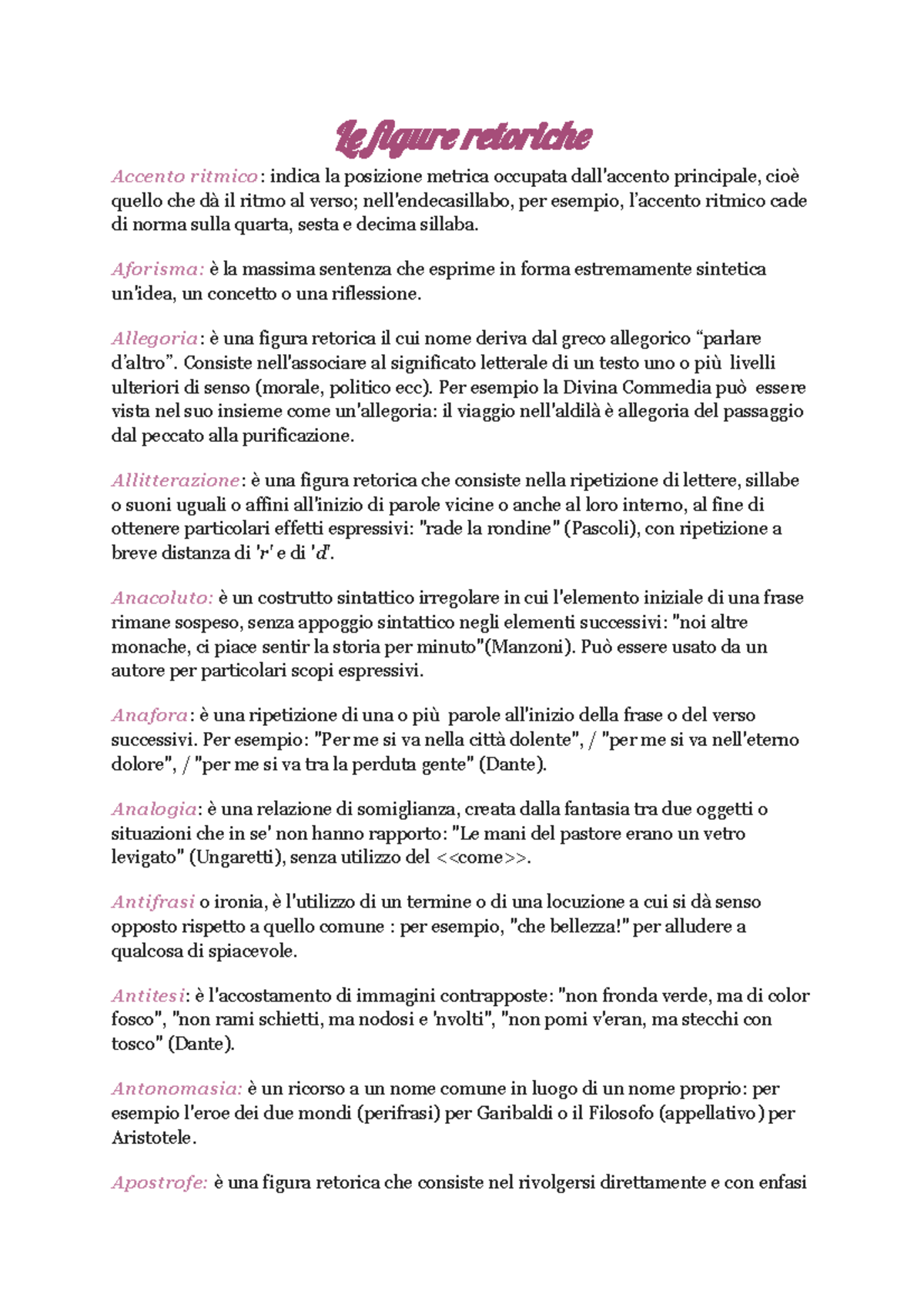 Figure retoriche Le figure retoriche Accento ritmico indica la