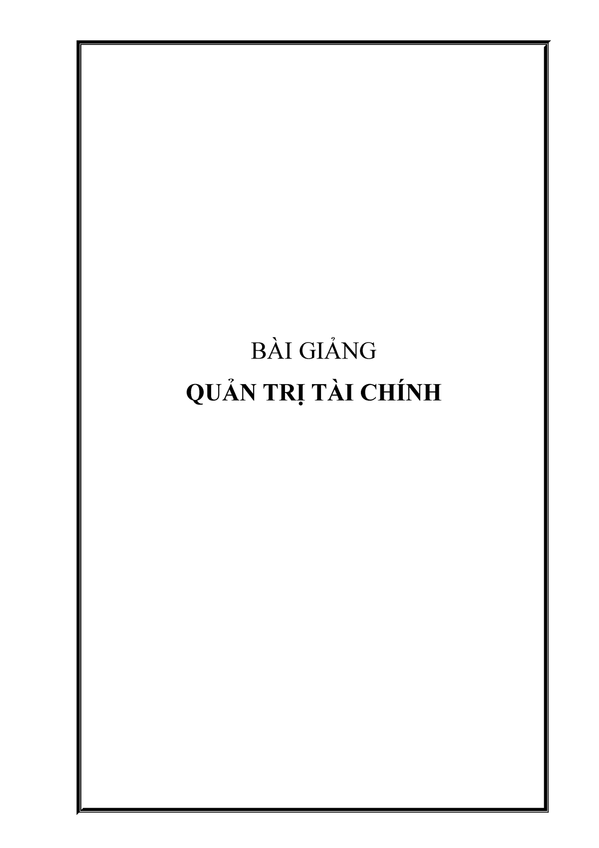 B I G A Ng Qu N Tr T I Ch Nh Ch Ng T Ng Quan V Qu N Tr T I Chkn