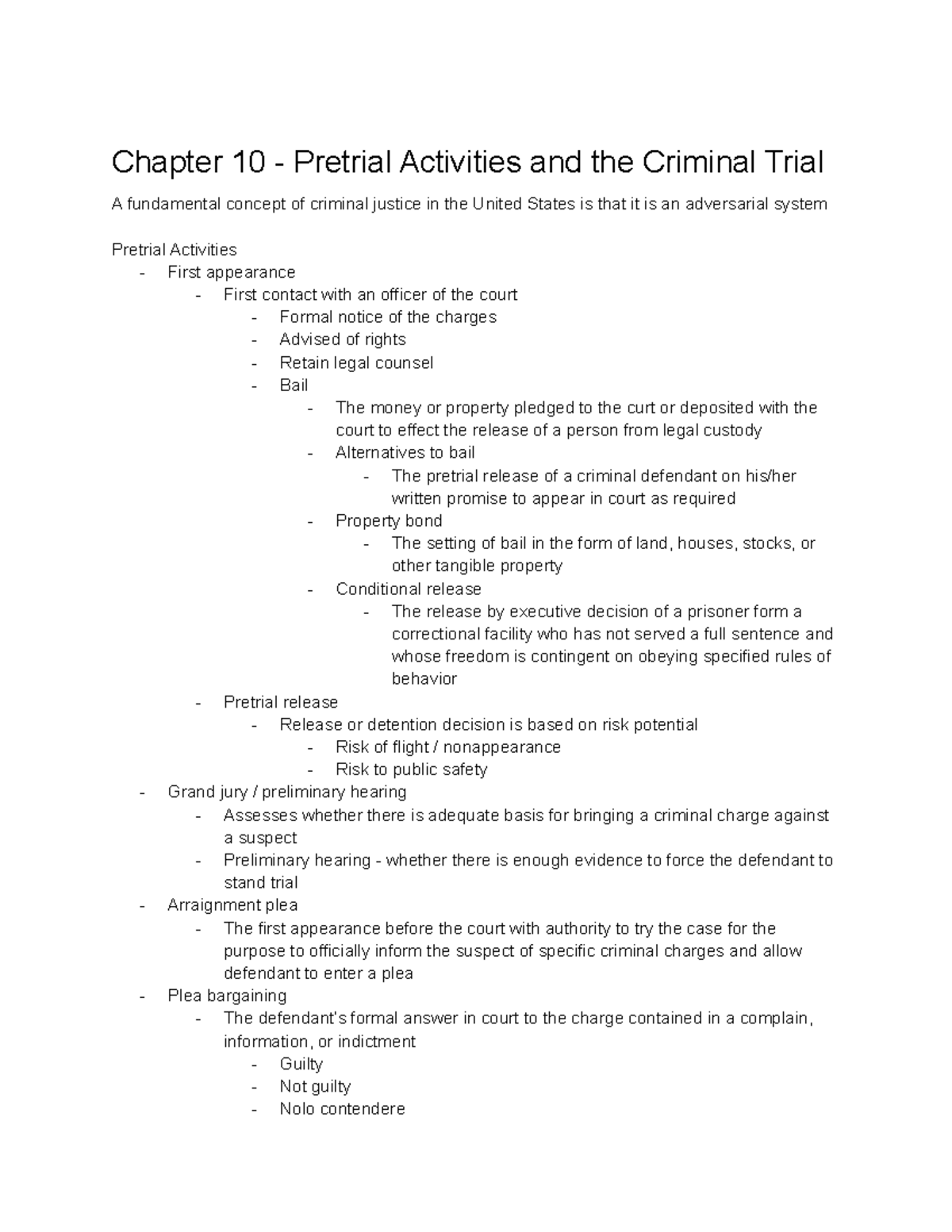 Criminal Justice 101 Notes Ch 10-15 - Chapter 10 - Pretrial Activities ...