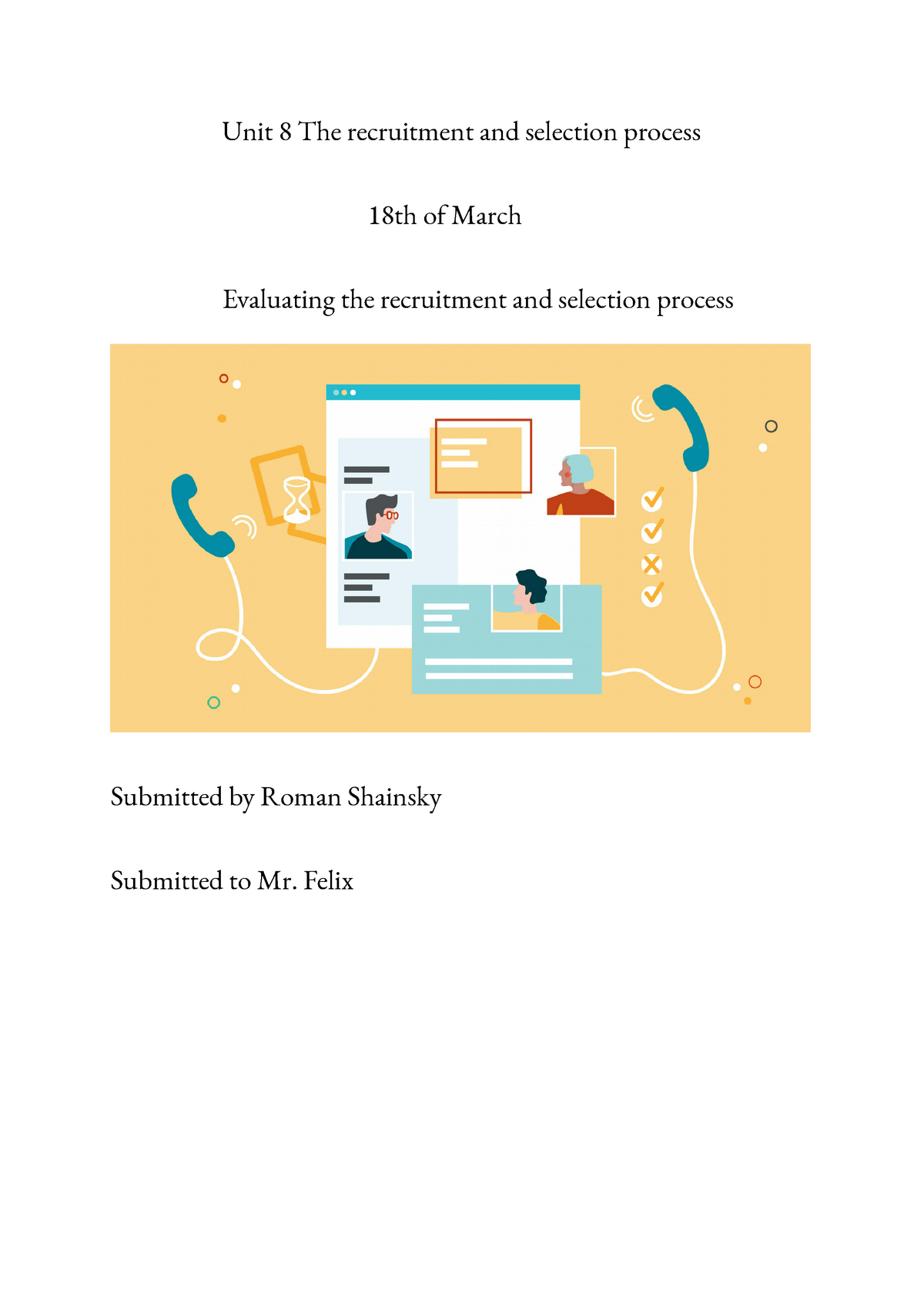 unit 8 assignment 1 recruitment and selection process