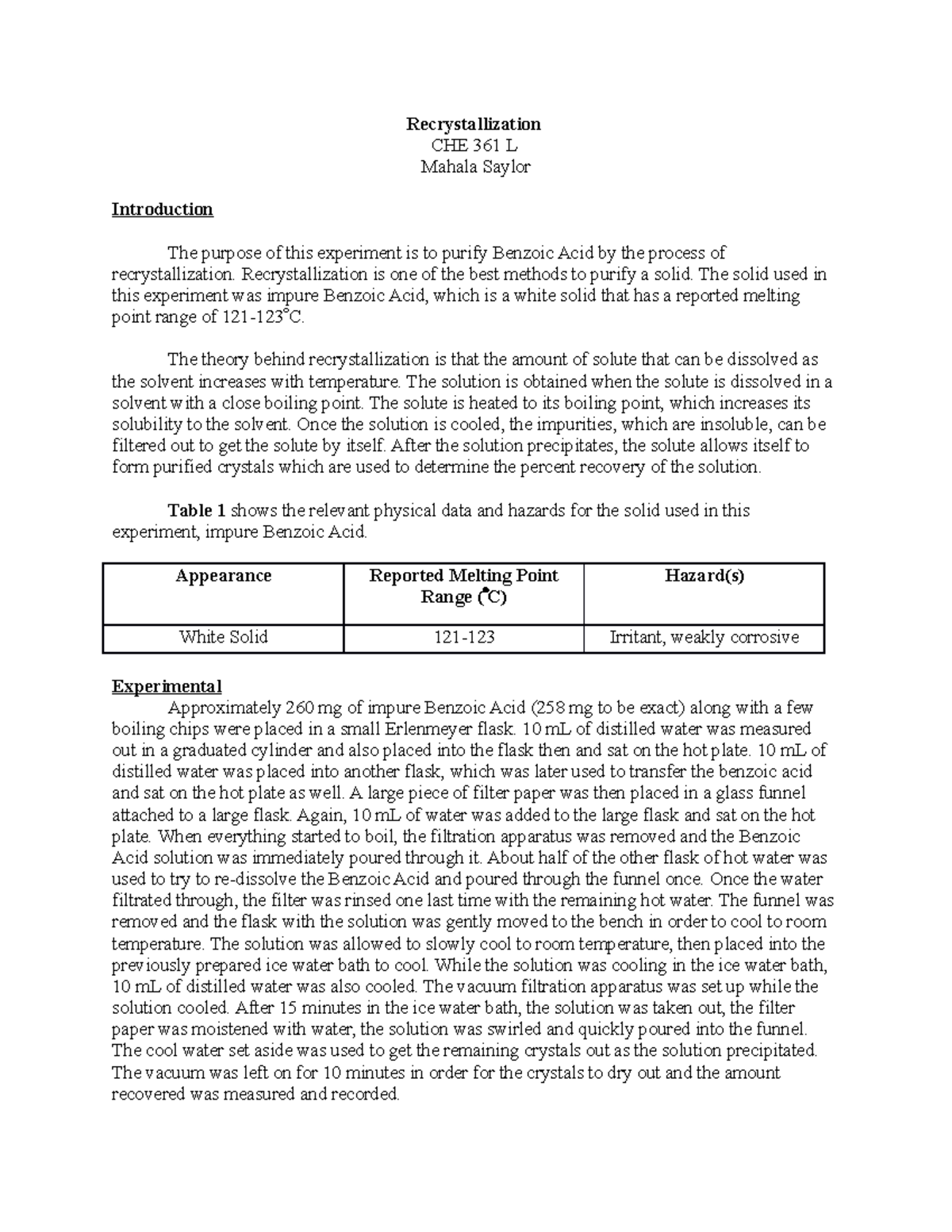 Recrystallization Lab Recrystallization CHE 361 L Mahala Saylor