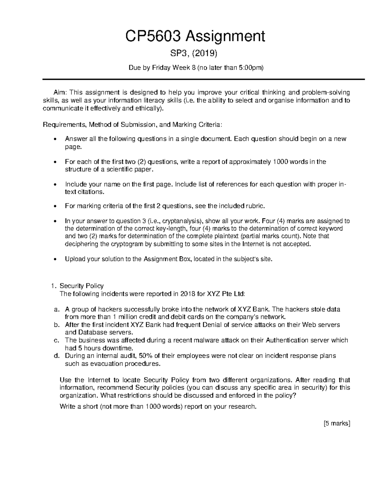 Assignment 2019 - CP5603 Assignment SP3, (2019) Due by Friday Week 8 ...