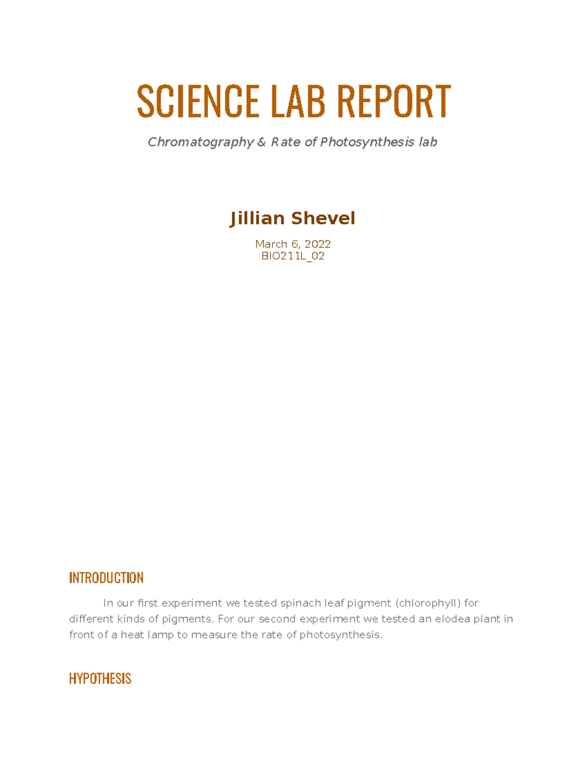 Photosynthesis lab report SCIENCE LAB REPORT Chromatography & Rate of