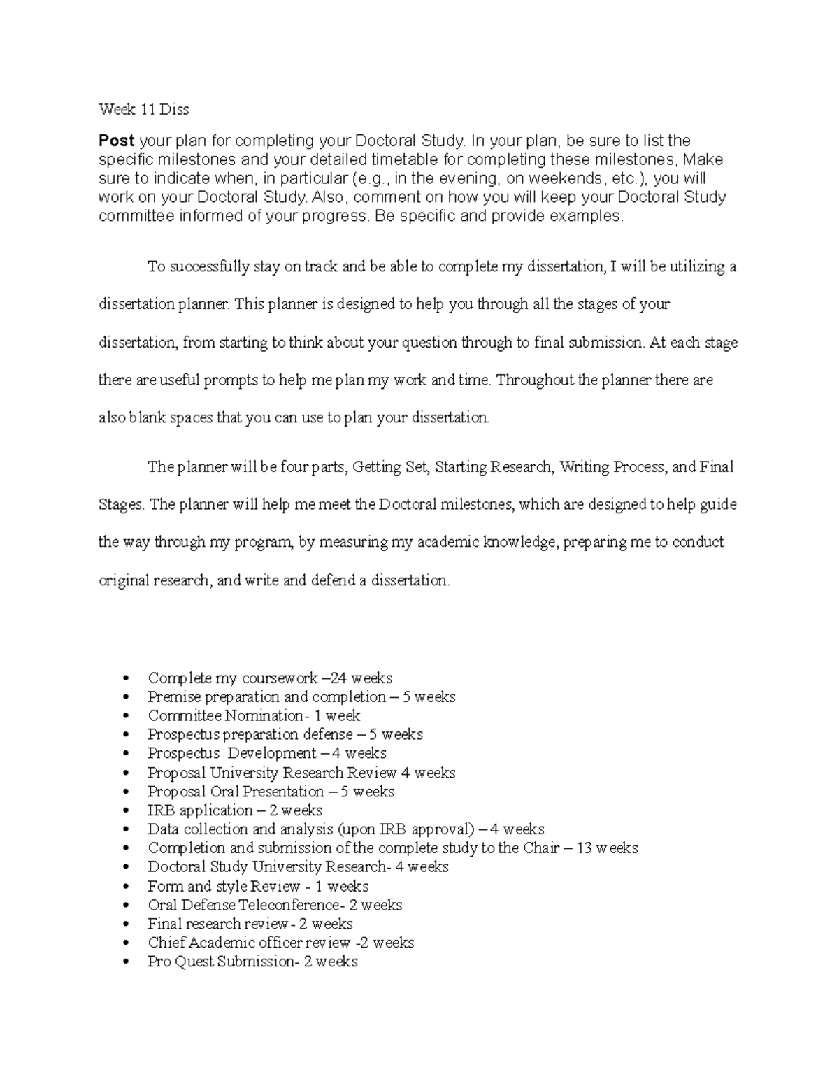 Week 11 Diss - Weekly Assignment - Week 11 Diss Post your plan for ...