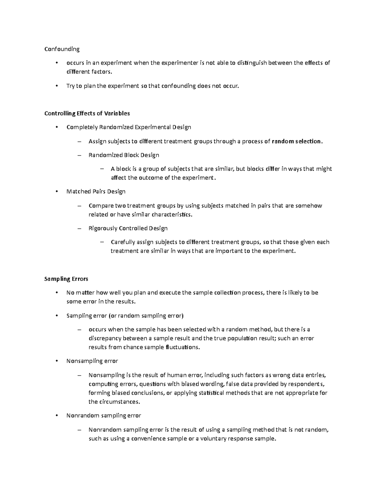 Lecture Notes 2 - Confounding - occurs in an experiment when the ...