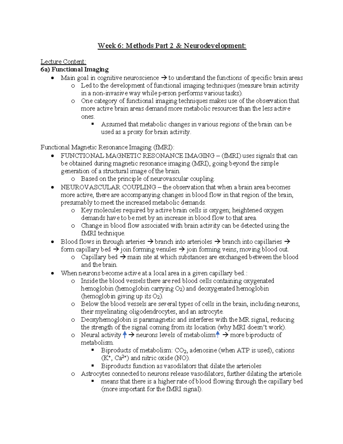 Week 6 notes - Week 6: Methods Part 2 & Neurodevelopment: Lecture ...