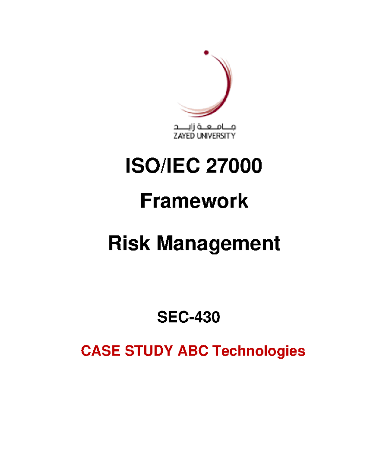 ABC Technologies - Project Case Study - ISO/IEC 27000 Framework Risk ...