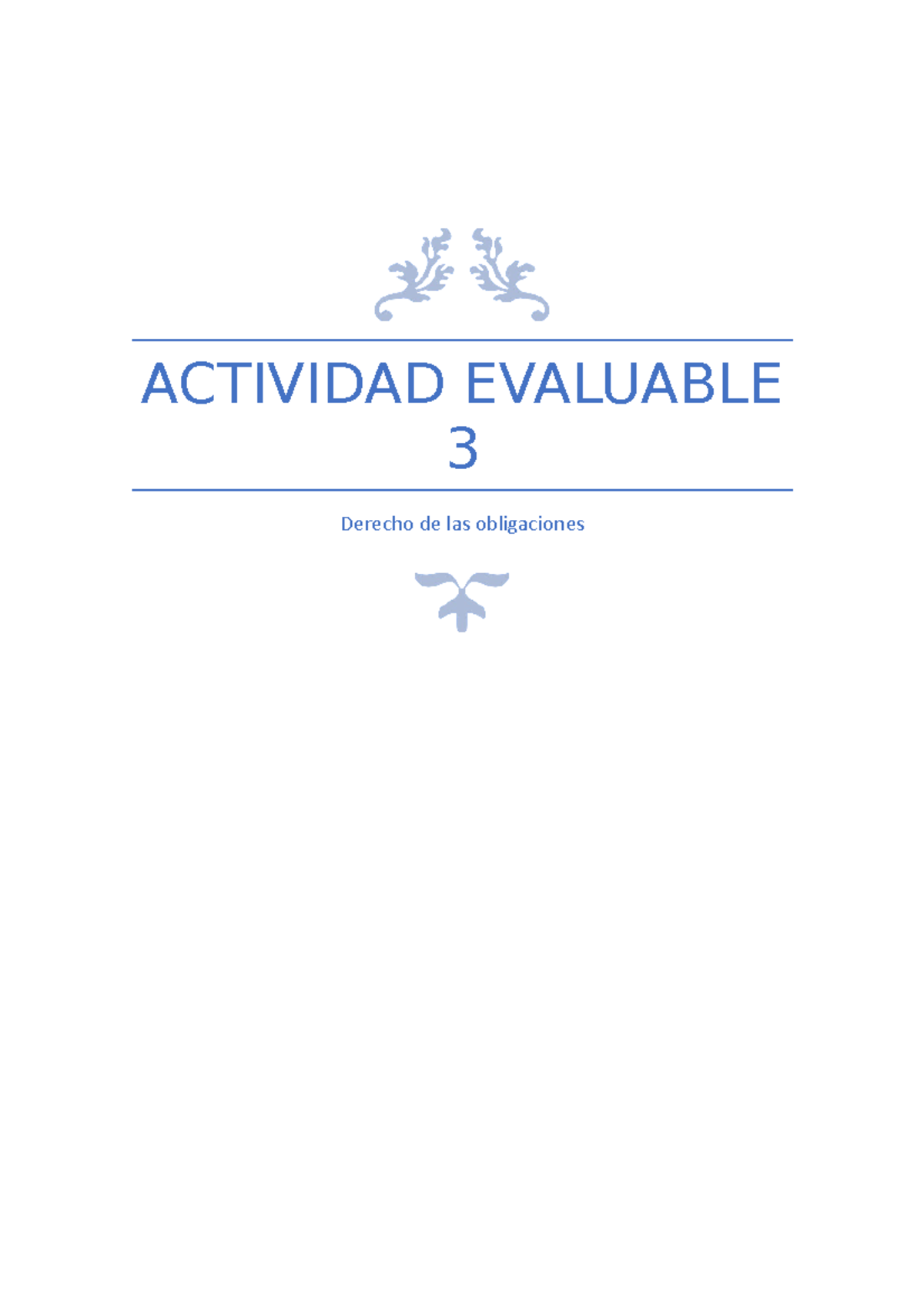 Actividad Evaluable 3 Derecho DE LAS Obligaciones - ACTIVIDAD EVALUABLE ...