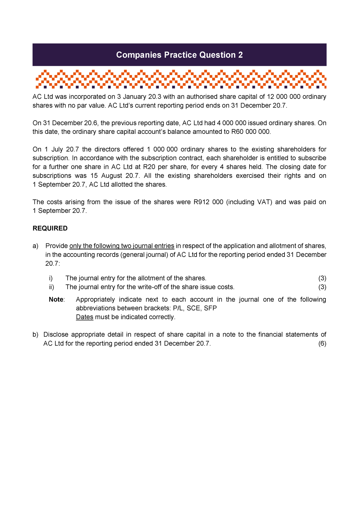 Unit 1 Companies PQ2 - Companies Practice Question 2 AC Ltd Was ...