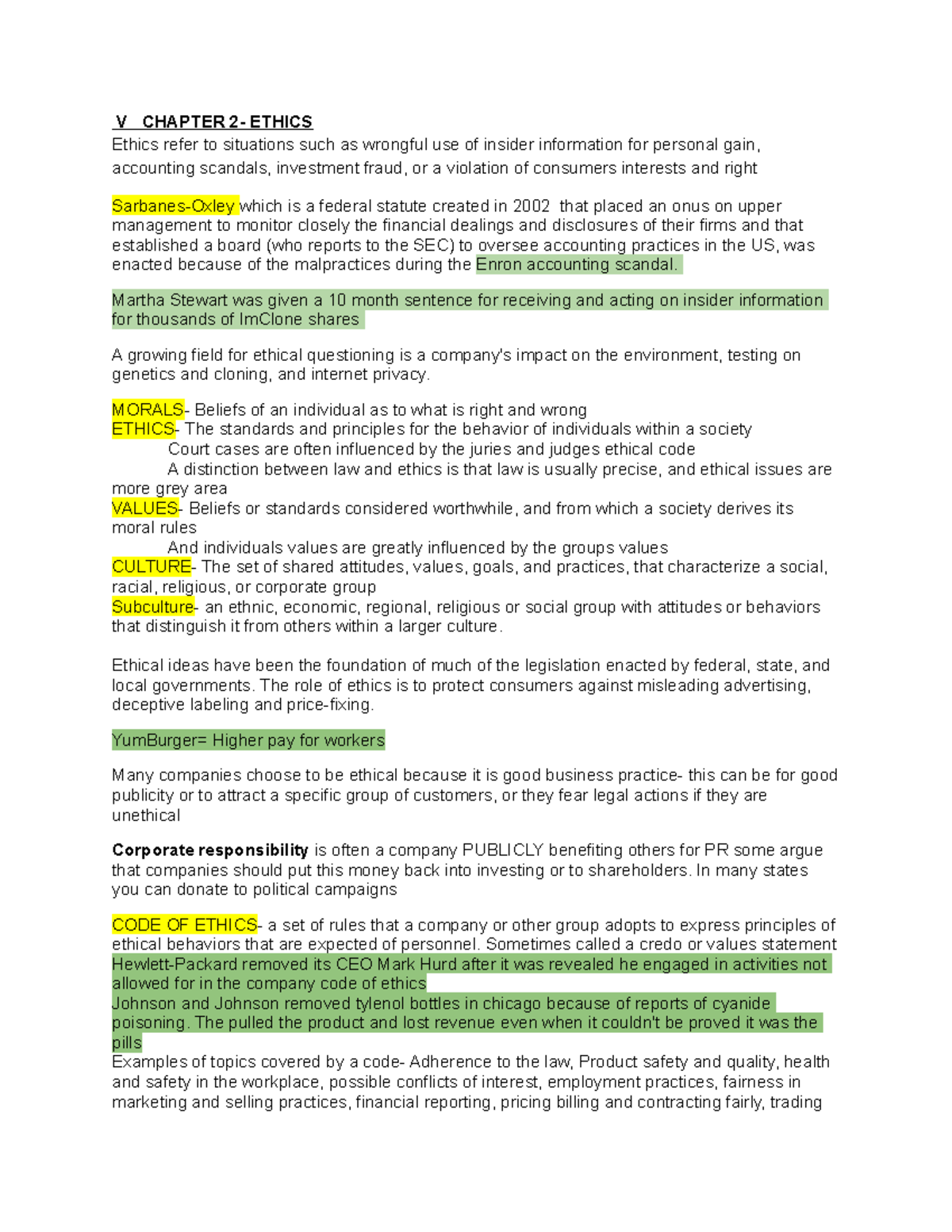 Chapter 2 Notes - V CHAPTER 2- ETHICS Ethics refer to situations such ...