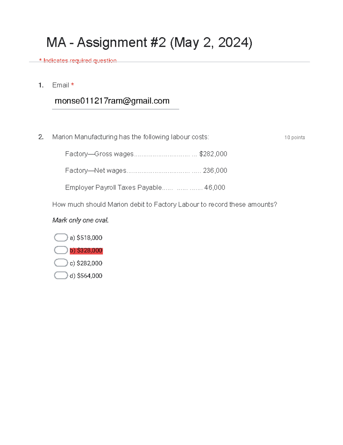 MA - Assignment #2 (May 2, 2024) - Google Forms Answer - 1. Email * 2 ...