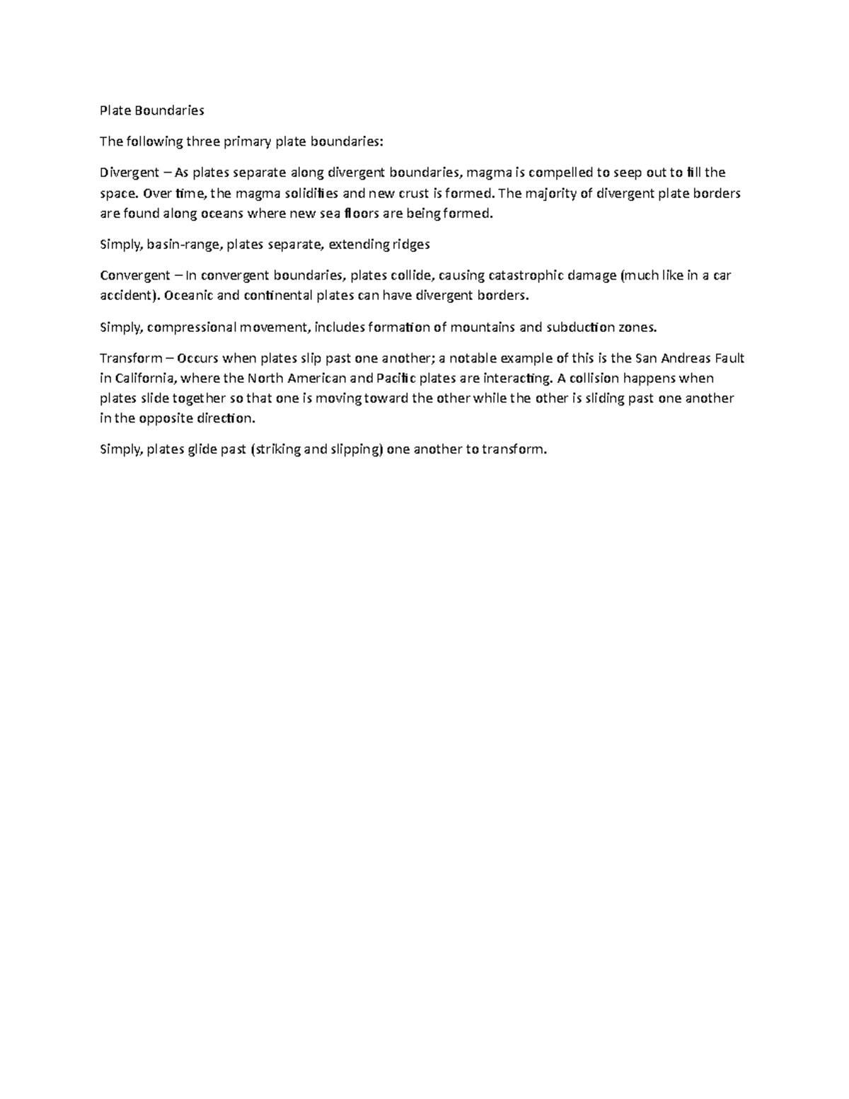 Plate Boundaries Plate Boundaries The following three primary plate