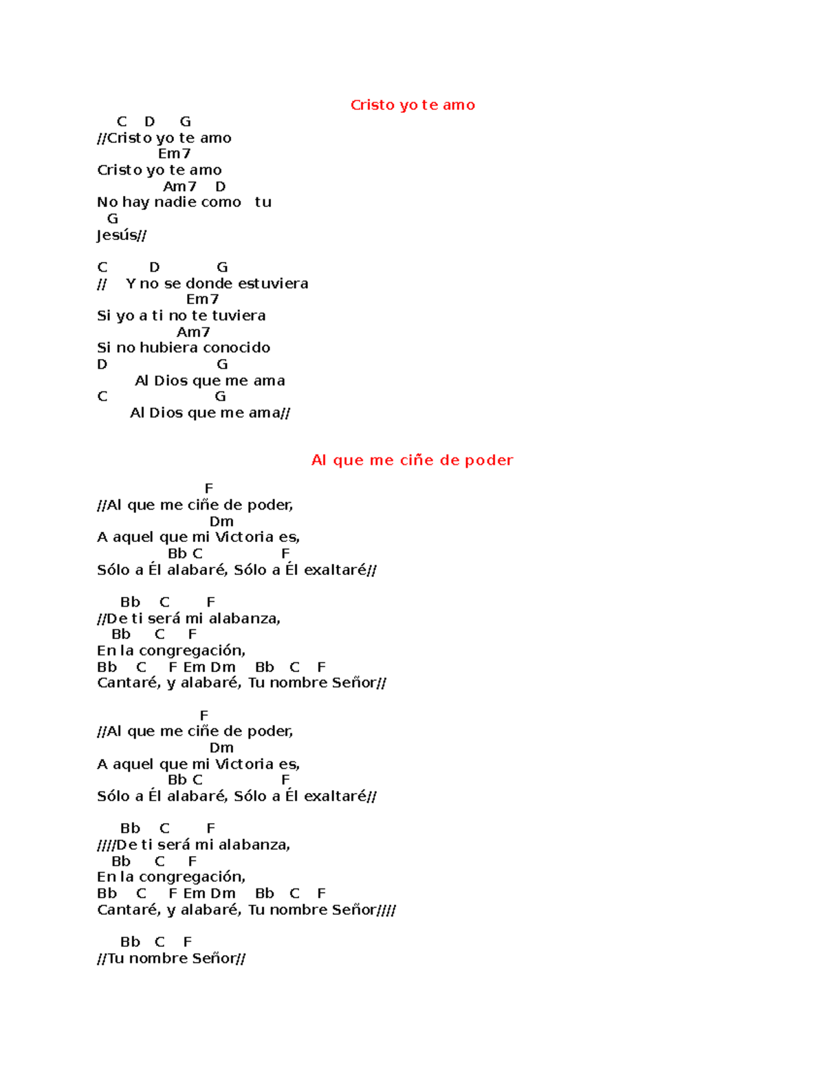 Cristo yo te amo hola quieres notas Cristo yo te amo C D G //Cristo yo te amo Em Cristo yo