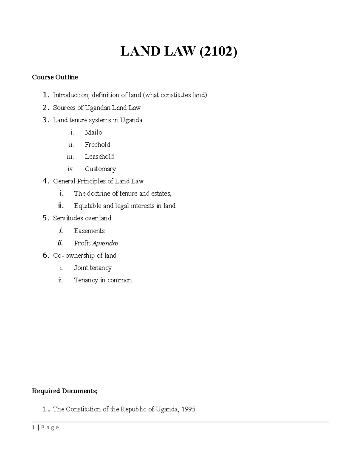 Land fine notes LAND LAW (2102) Course Outline Introduction