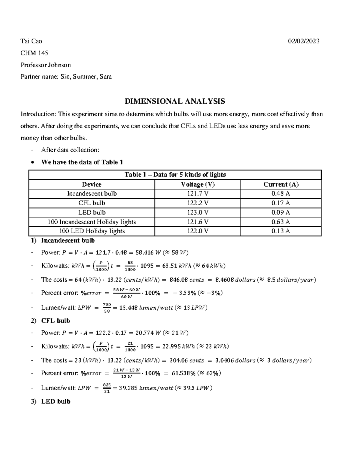 Dimensional Analysis Lab Report Tai Cao 02/02/ CHM 145 Professor