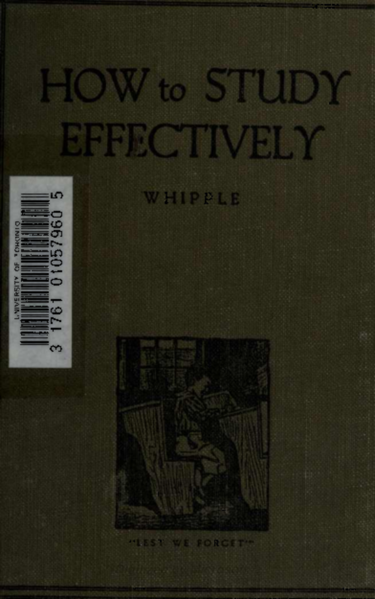How To Study Effectively - HOW to STUDY EFFECIWELT WHIPPLE LEST WE ...