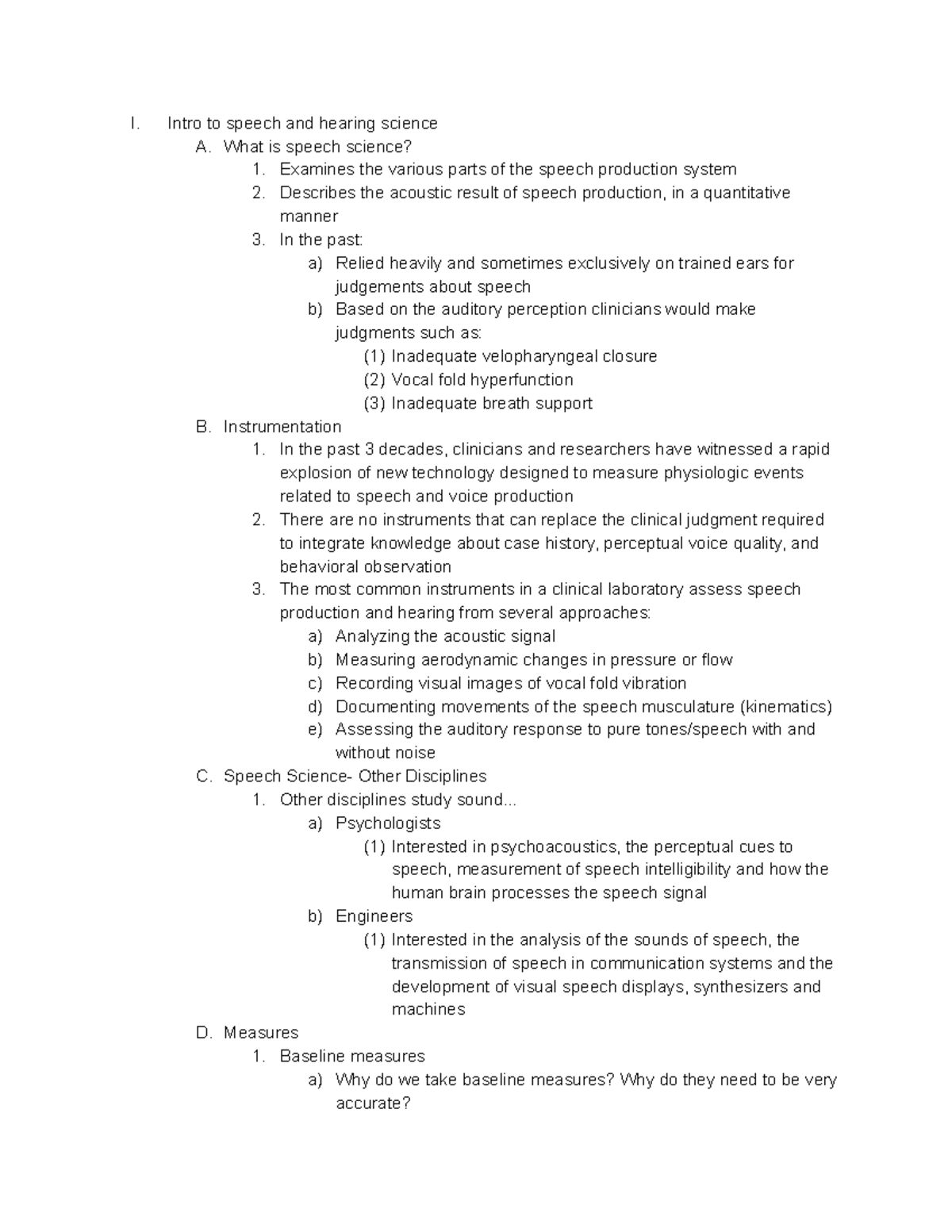 Spa 435 notes I. Intro to speech and hearing science A. What is