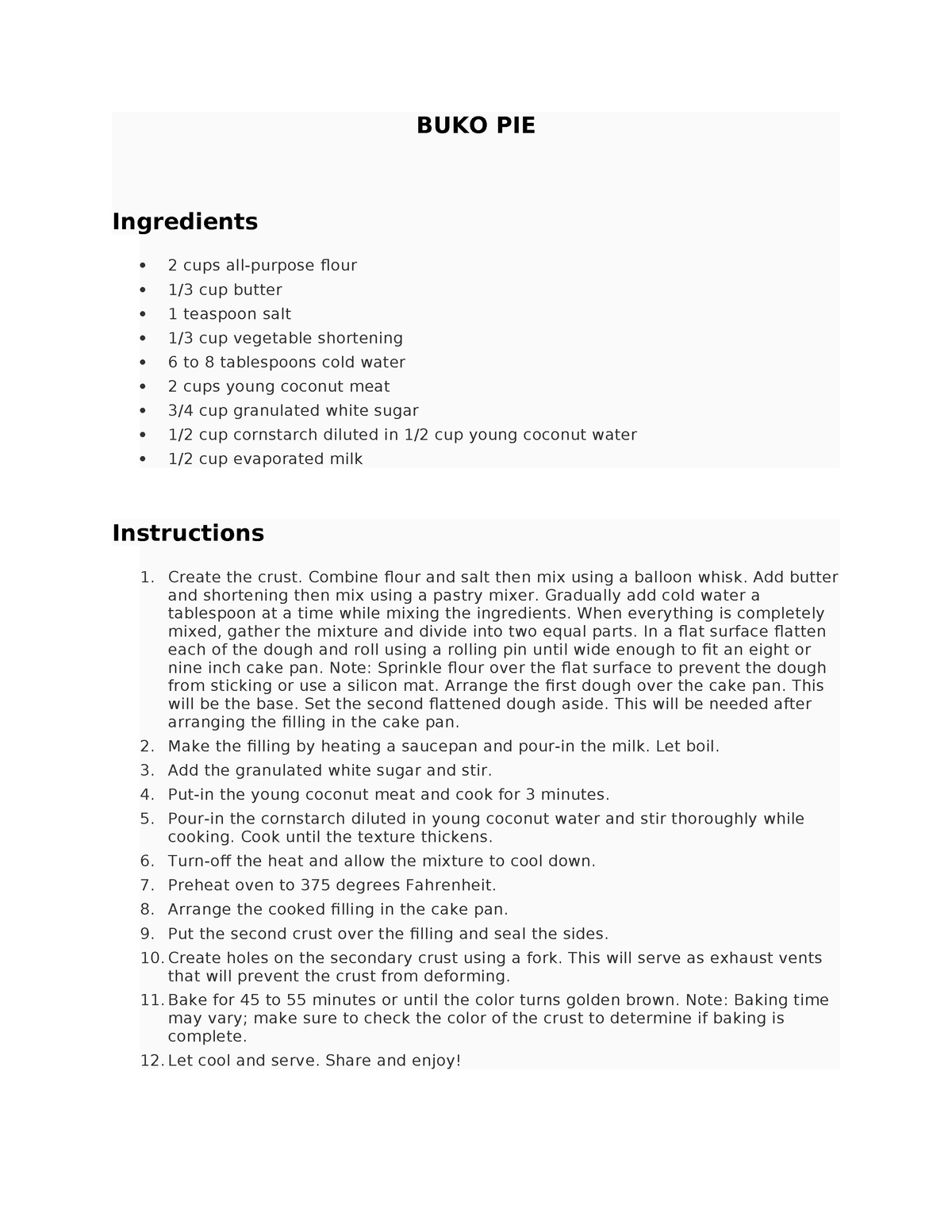 BUKO PIE - recipe - BUKO PIE Ingredients 2 cups all-purpose flour 1/3 ...