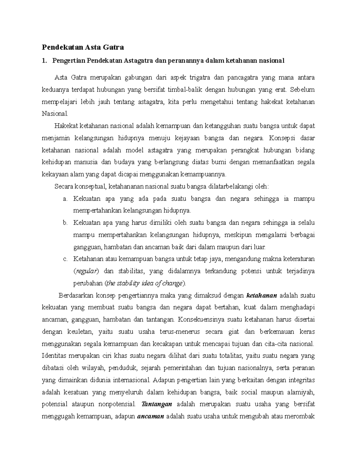 Pendekatan Asta Gatra from our lecture in social and politic course