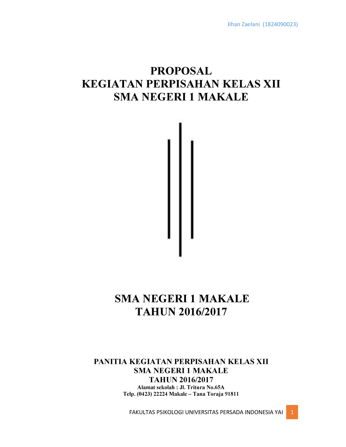 Proposal Perpisahan (1824090023) - PROPOSAL KEGIATAN PERPISAHAN KELAS ...