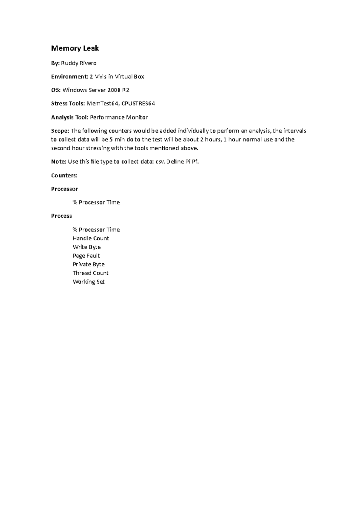 Memory Leak Test 2022 - Memory Leak By : Ruddy Rivero Environment: 2 ...