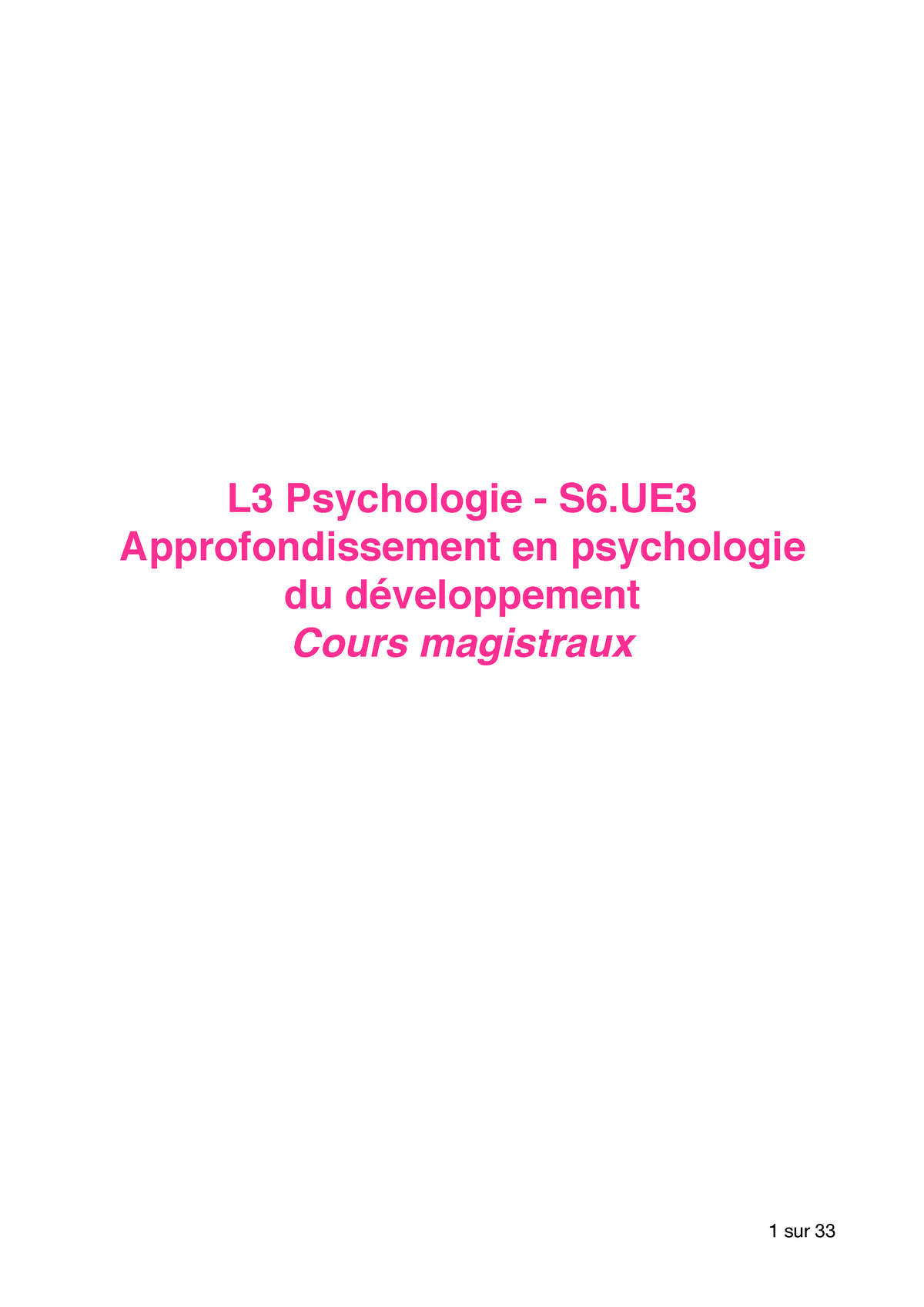 Psychologie Du Développement - L3 Psychologie - S6 Approfondissement En ...