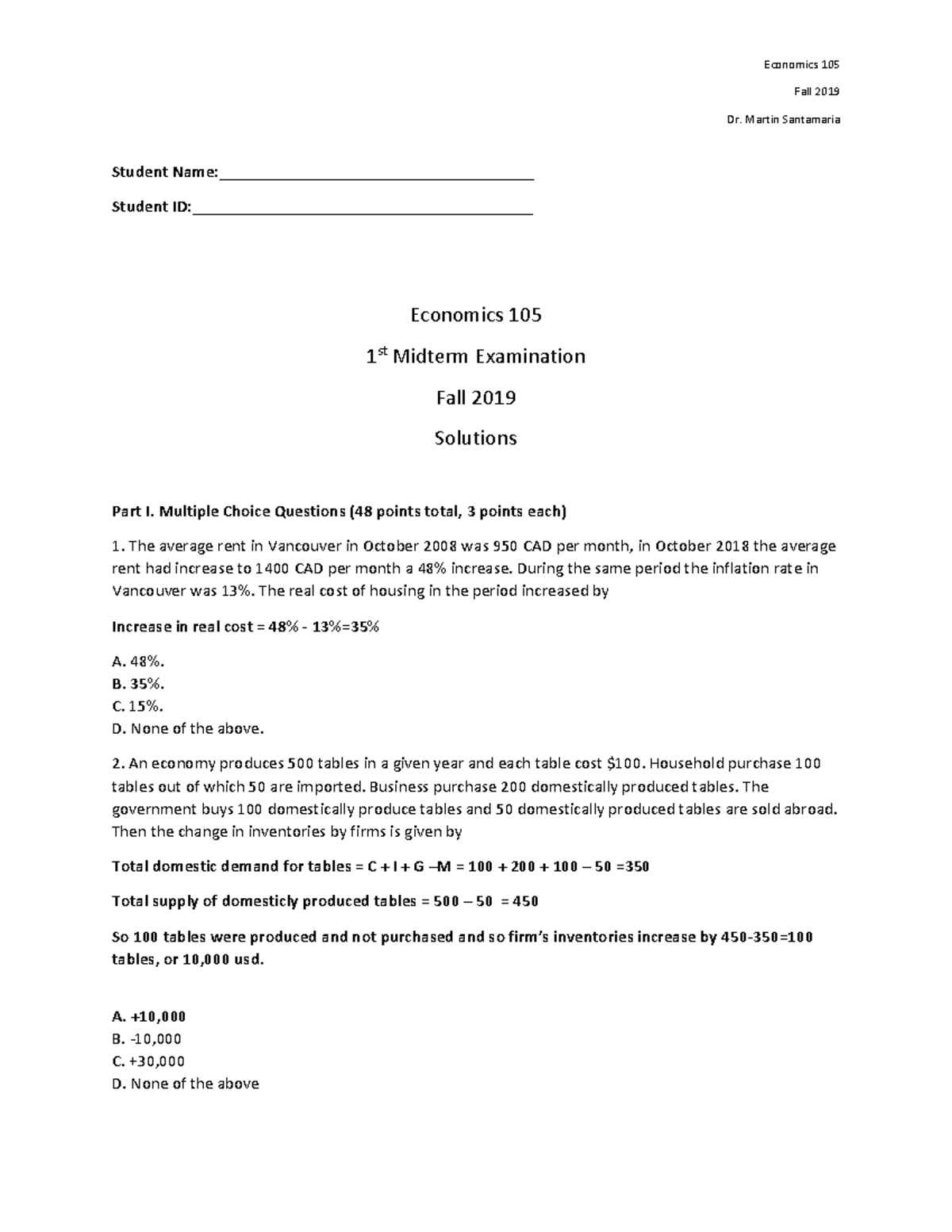 Economics 105 Midterm 1 Fall 19 Solutions - Fall 2019 Dr. Martin ...