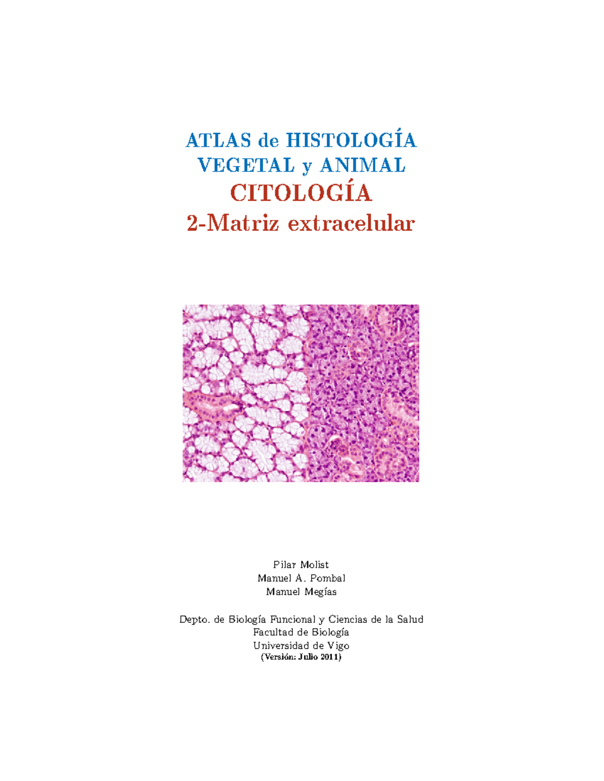 Atlas Celula 02 Matriz Extracelular - ATLAS De HISTOLOG ́IA VEGETAL Y ...