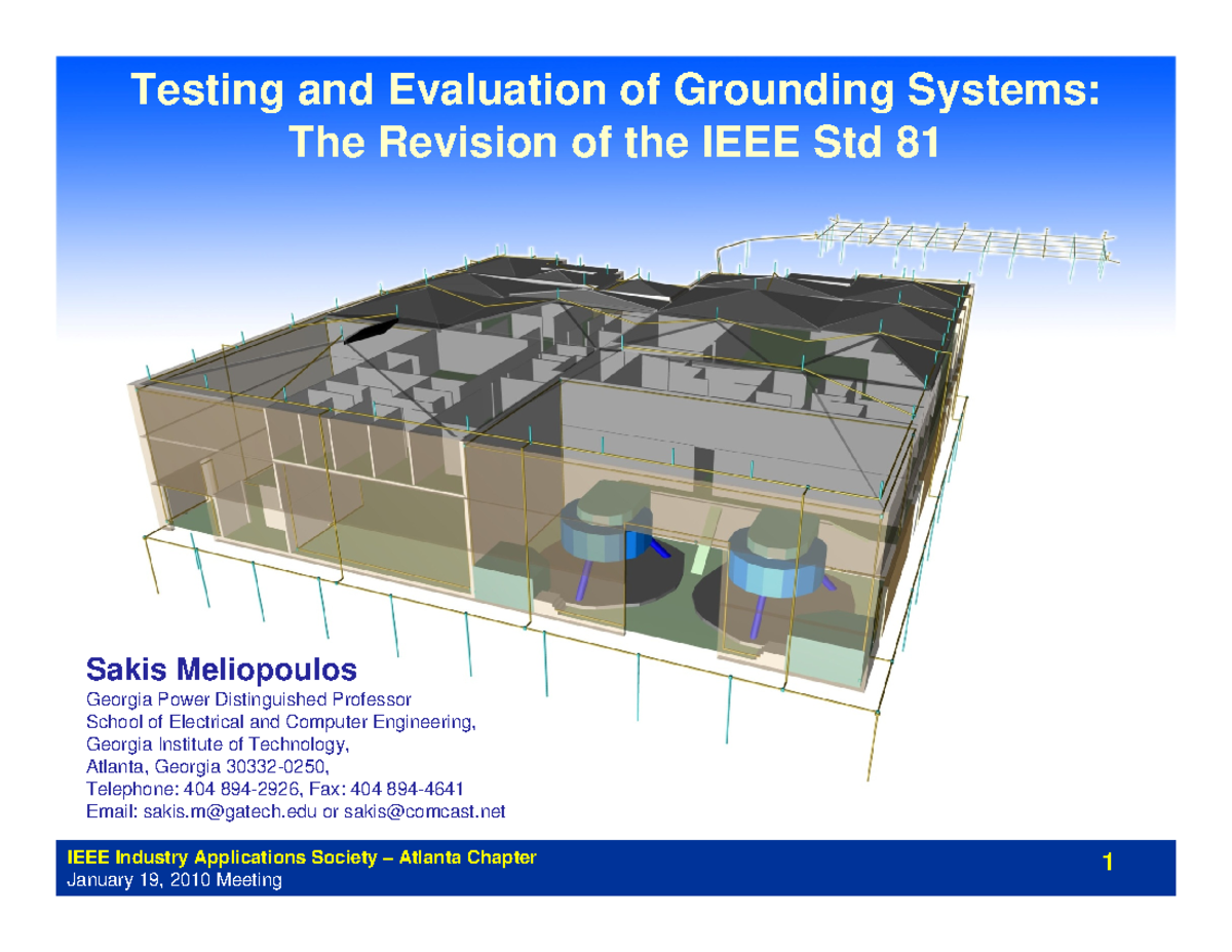 Testing and Evaluation of Grounding Systems - Sakis Meliopoulos Georgia ...