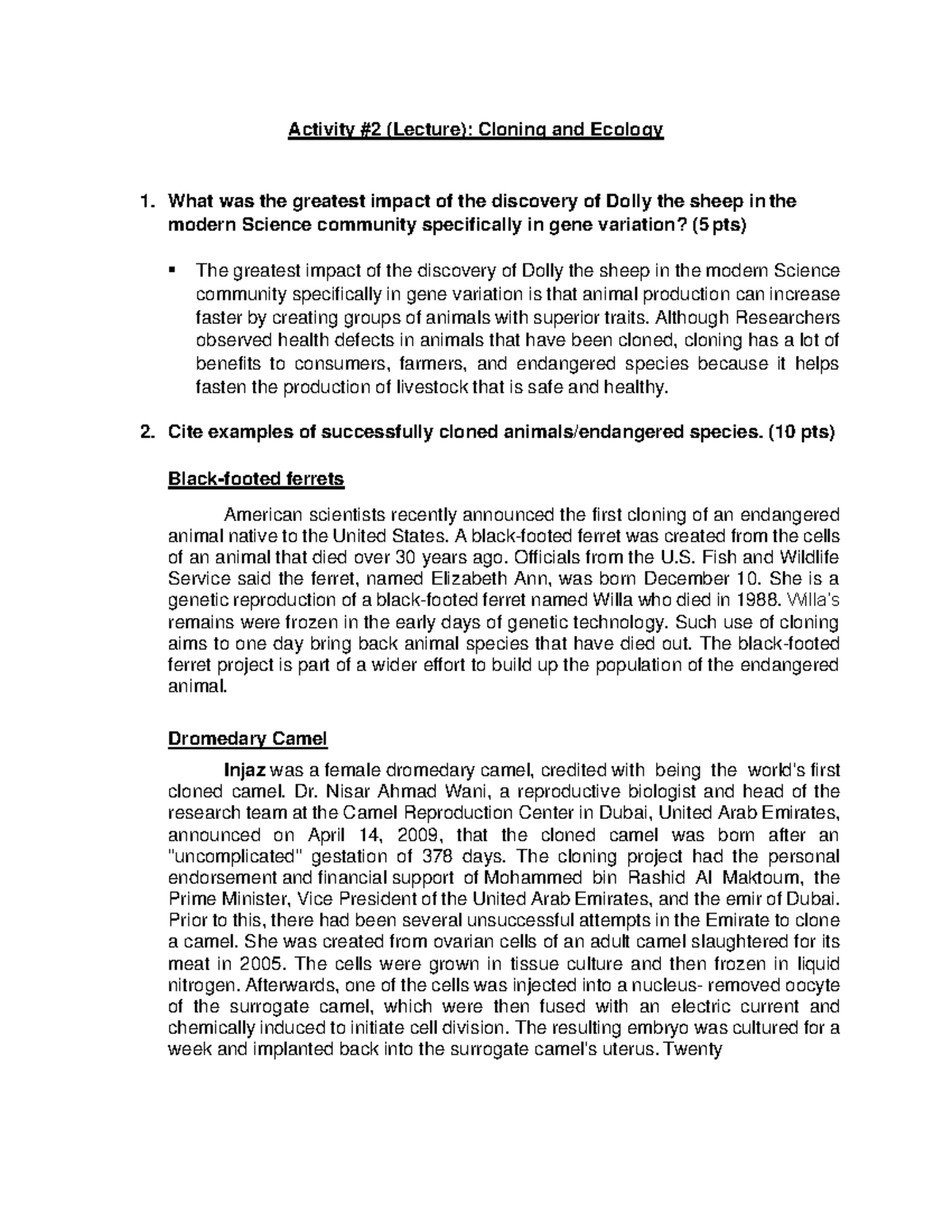 Ecology Cloning Activity 2 (Lecture) Cloning and Ecology 1. What