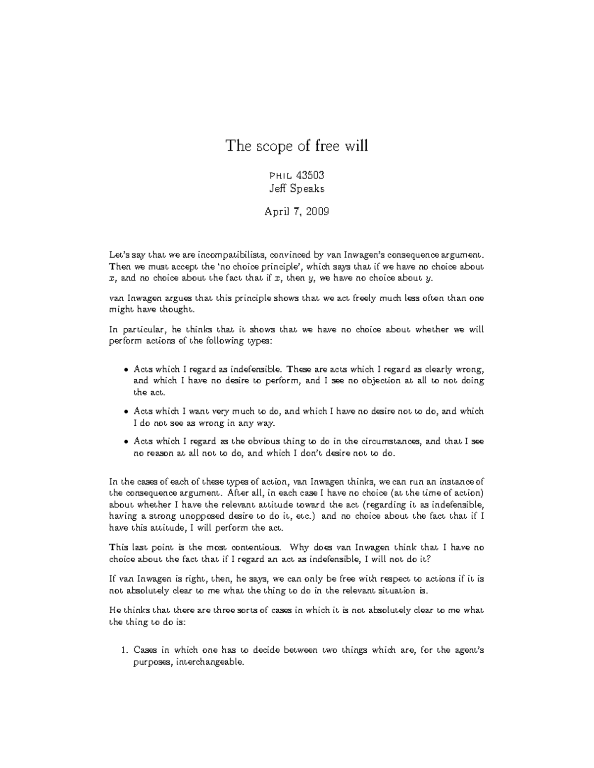 The scope of free will - Lecture notes April 7, 2009 - The scope of ...